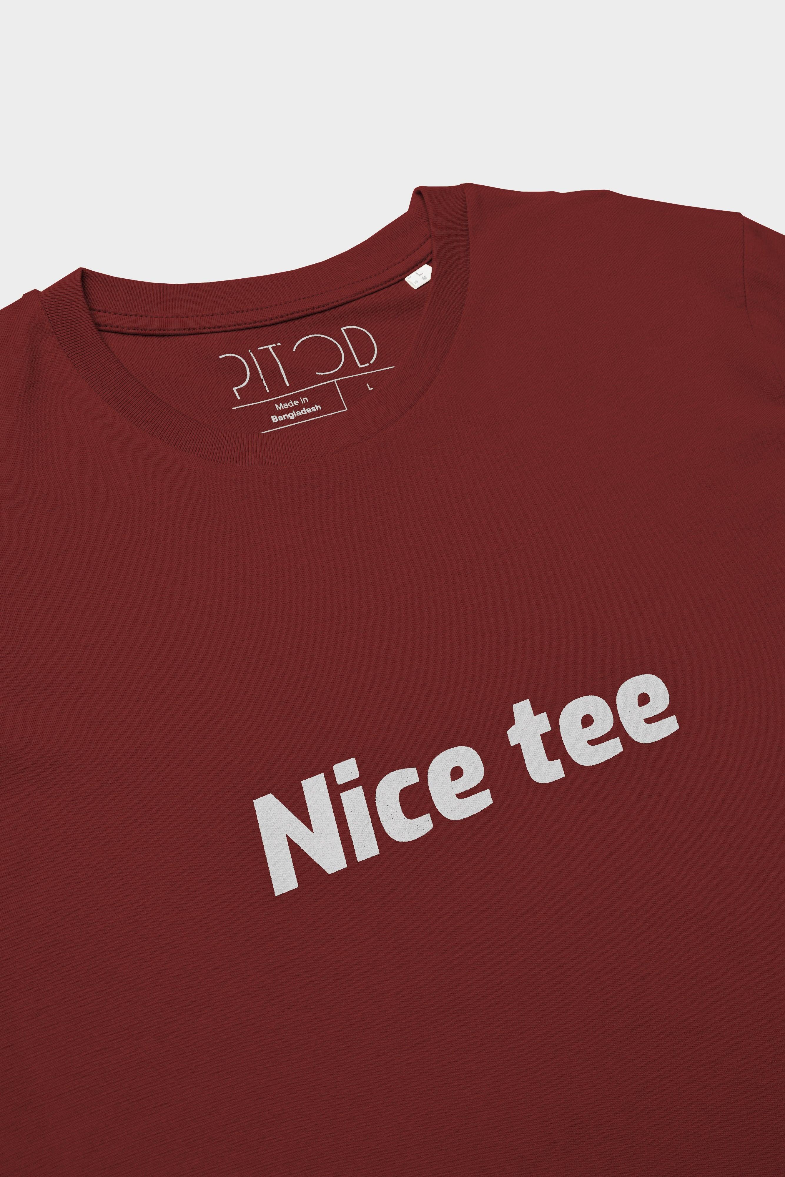 Nice Tee T-Shirt | T-shirt | pitod.com