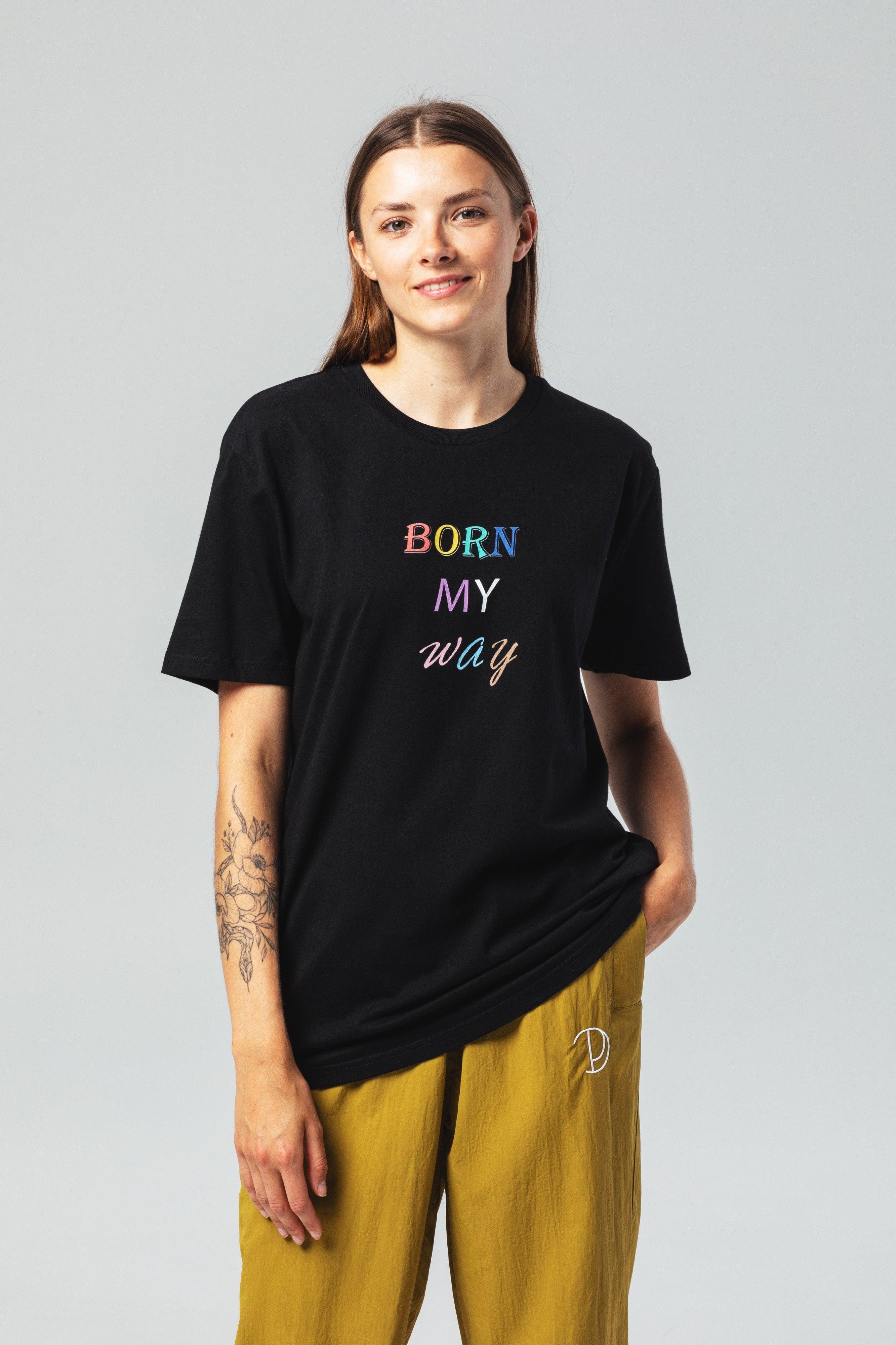 Born My Way T-Shirt | T-shirt | pitod.com